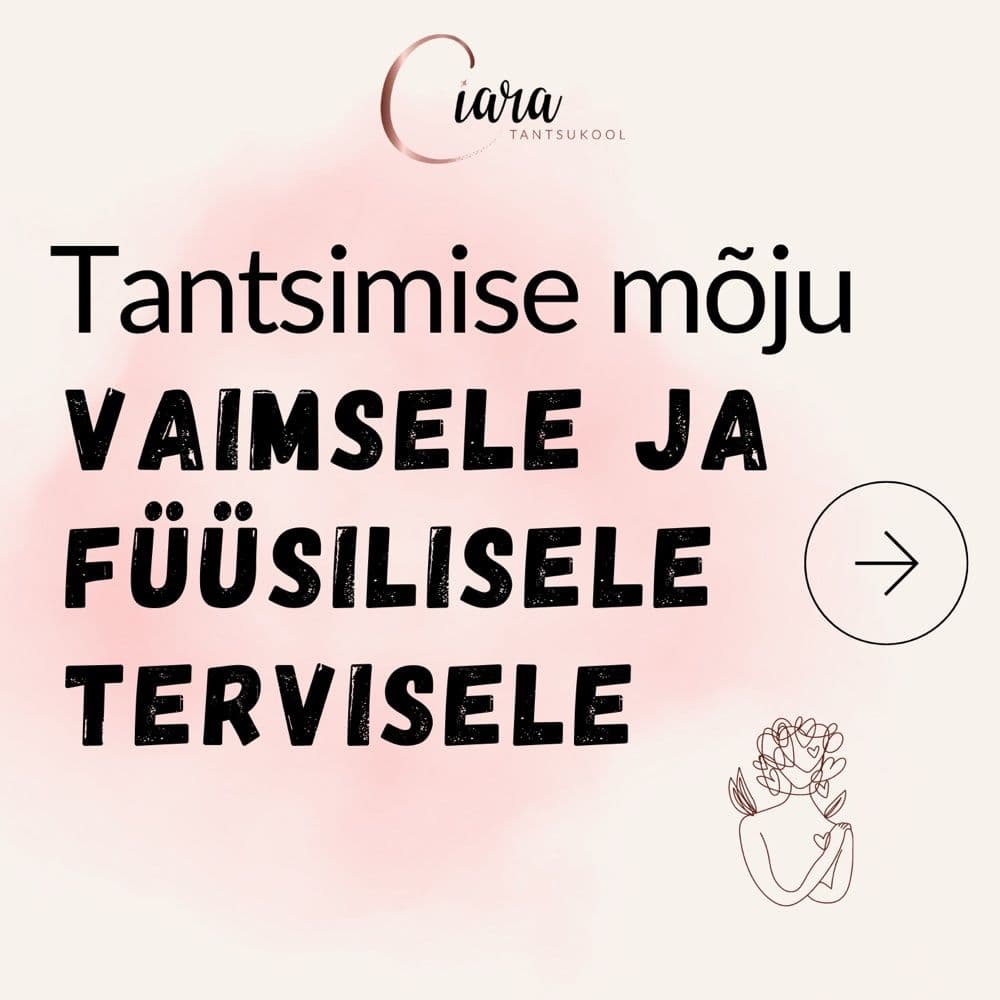 Tantsimise mõju meie vaimsele ja füüsilisele tervisele